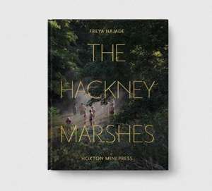 The Hackney Marshes de Freya Najade