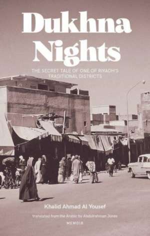 Dukhna Nights de Khaled Ahmed Al-Youssef