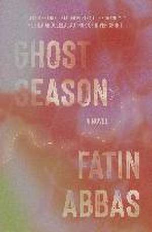 Ghost Season de Fatin Abbas