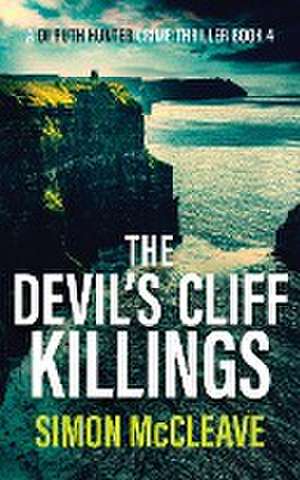 The Devil's Cliff Killings de Simon McCleave