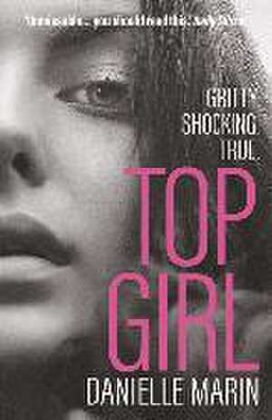 Top Girl de Danielle Marin