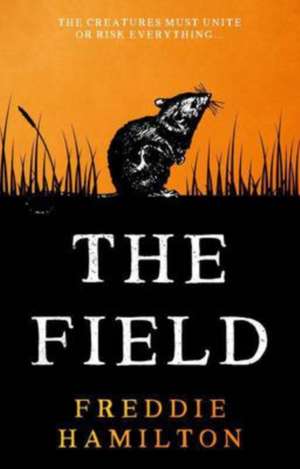 The Field de Freddie Hamilton