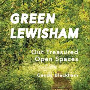 Green Lewisham de Candy Blackham