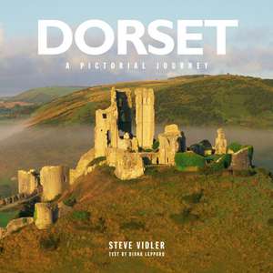 Dorset: A Pictorial Journey de Steve Vidler