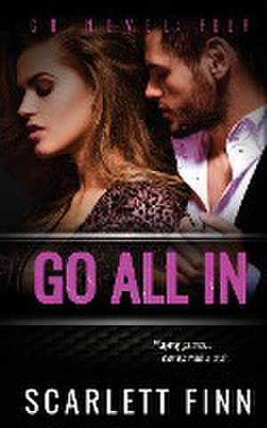 Go All In de Scarlett Finn