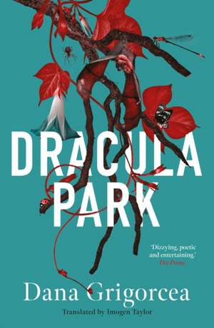 Dracula Park de Dana Grigorcea