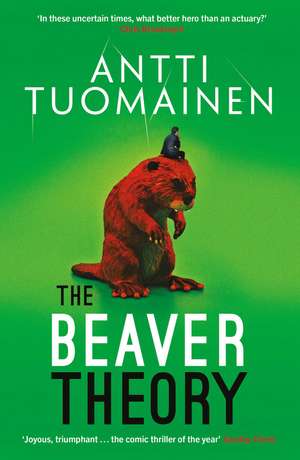 The Beaver Theory de Antti Tuomainen