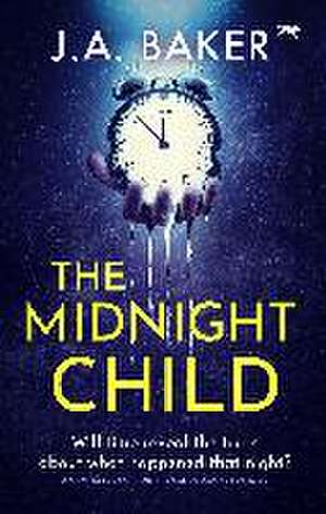 The Midnight Child de J A Baker