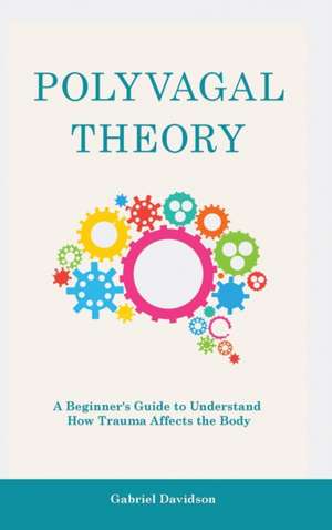 Polyvagal Theory de Gabriel Davidson