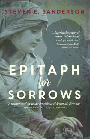 Epitaph for Sorrows de Steven E. Sanderson