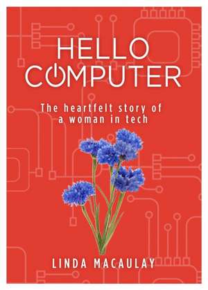 Hello Computer de Linda Macaulay