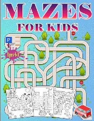 Mazes For Kids Ages 4-8 de Foblood Olsson