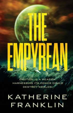 The Empyrean de Katherine Franklin