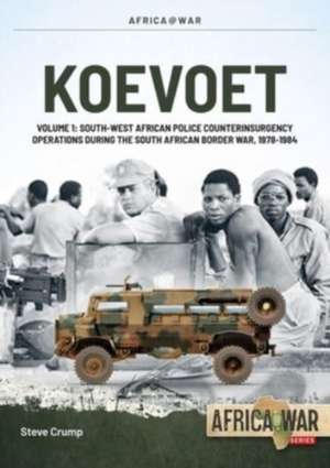 Koevoet Volume 1 de Steve Crump