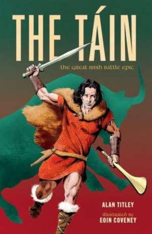 The Táin de Alan Titley