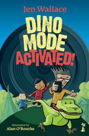 Dino Mode Activated! de Jen Wallace