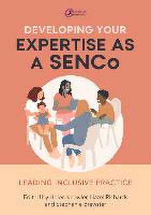 Developing Your Expertise as a SENCo de Hazel Richards