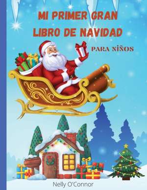 Mi Primer Gran Libro de Navidad para niños de Tabitha Greenlane