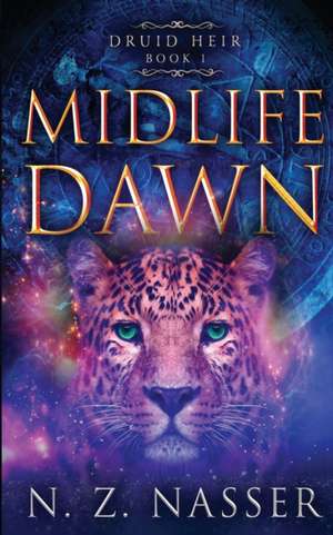 Midlife Dawn de N. Z. Nasser