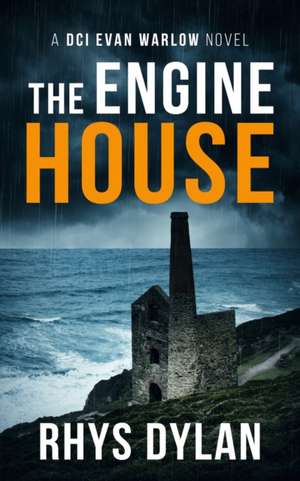 The Engine House de Rhys Dylan