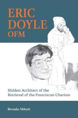 Eric Doyle OFM de Brenda Abbott