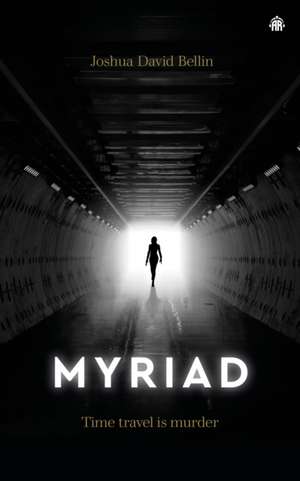 Myriad de Joshua David Bellin