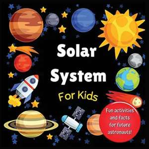 Solar System for Kids de Hackney And Jones