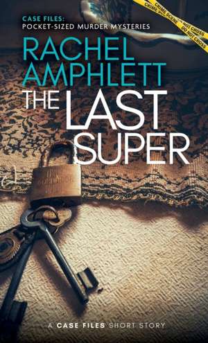 The Last Super de Rachel Amphlett