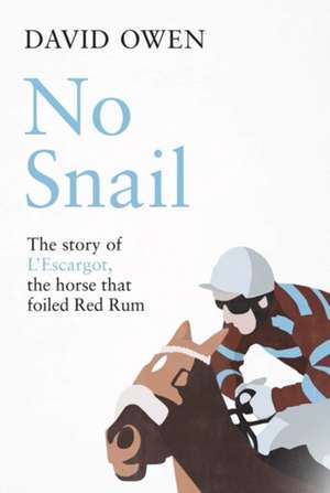 No Snail de David Owen