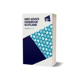 Debt Advice Handbook Scotland, 1st edition de CPAG