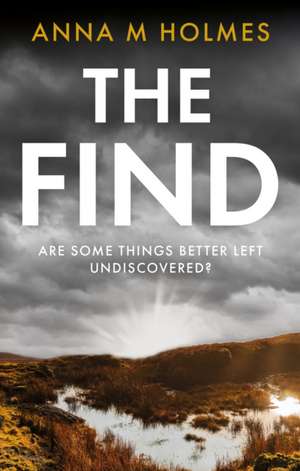 The Find de Anna M Holmes