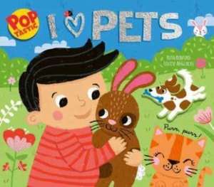 Poptastic! I Love Pets de Ruth Redford