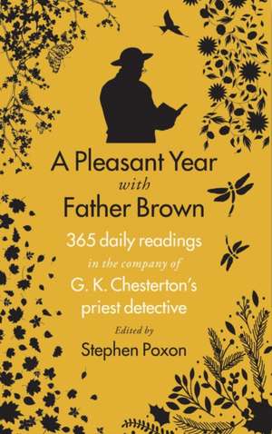 A Pleasant Year with Father Brown de Stephen Poxon