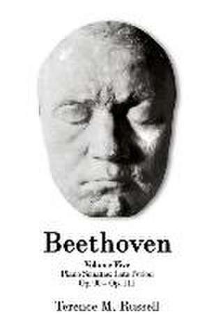 Beethoven - Piano Sonatas - Op. 90-Op. 111 de Terence M. Russell