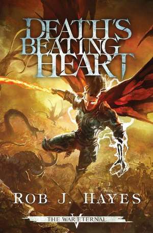 Death's Beating Heart de Rob J Hayes