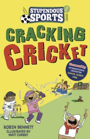 Cracking Cricket de Robin Bennett