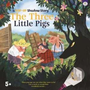 A Pop Up Shadow Story Three Little Pigs de Eve Robertson