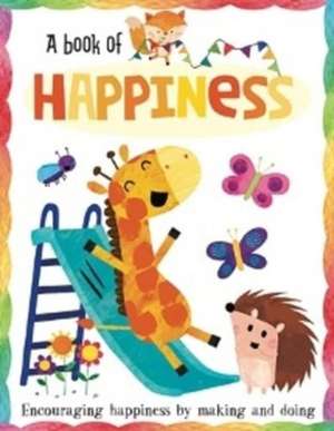 A Book Of Happiness de Eve Tombleson