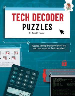 Tech Decoder Puzzles de Gareth Moore