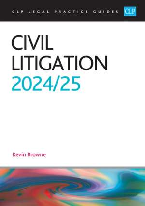 Civil Litigation 2024/2025 de Browne