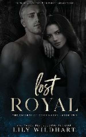 Lost Royal de Lily Wildhart