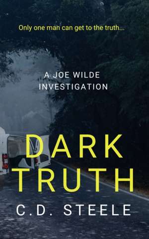 Dark Truth de C.D. Steele