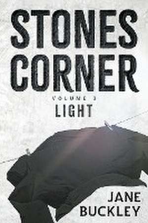 Stones Corner Light de Jane Buckley