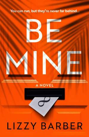 Be Mine de Lizzy Barber