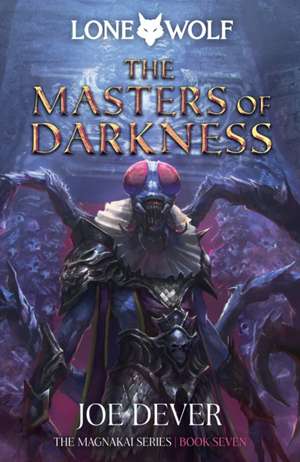 The Masters of Darkness de Joe Dever