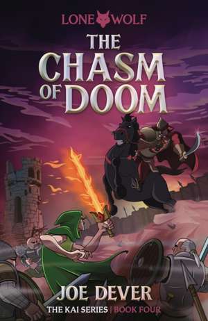 The Chasm of Doom de Joe Dever