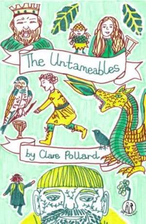 Untameables de Clare Pollard