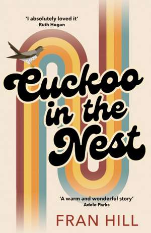 Cuckoo in the Nest de Fran Hill