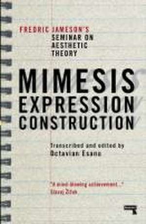 Mimesis, Expression, Construction de Fredric Jameson