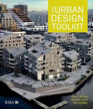 The Urban Design Toolkit de Philip Black